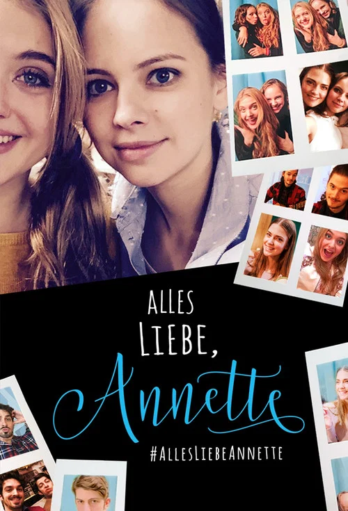 Alles Liebe, Annette постер