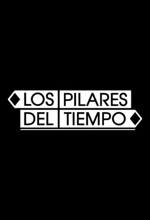Los pilares del tiempo постер