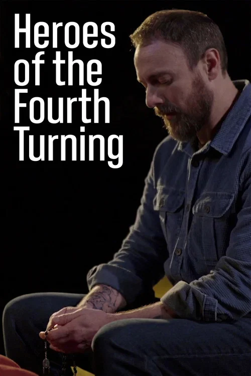 Heroes of the Fourth Turning постер
