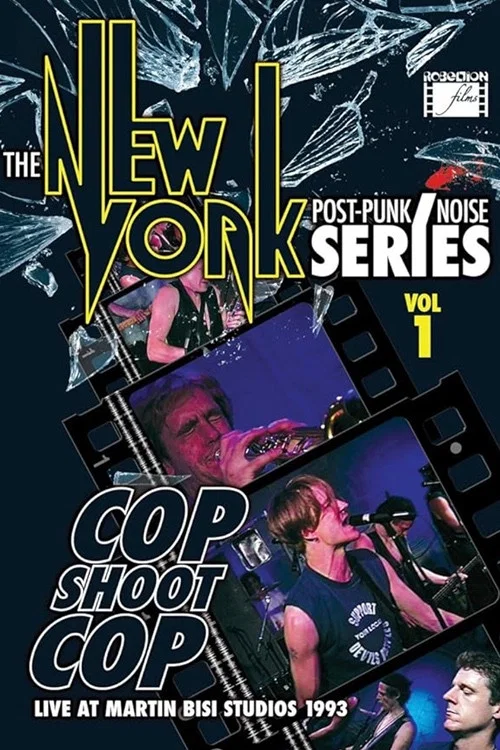 Cop Shoot Cop - Live at Martin Bisi Studios постер