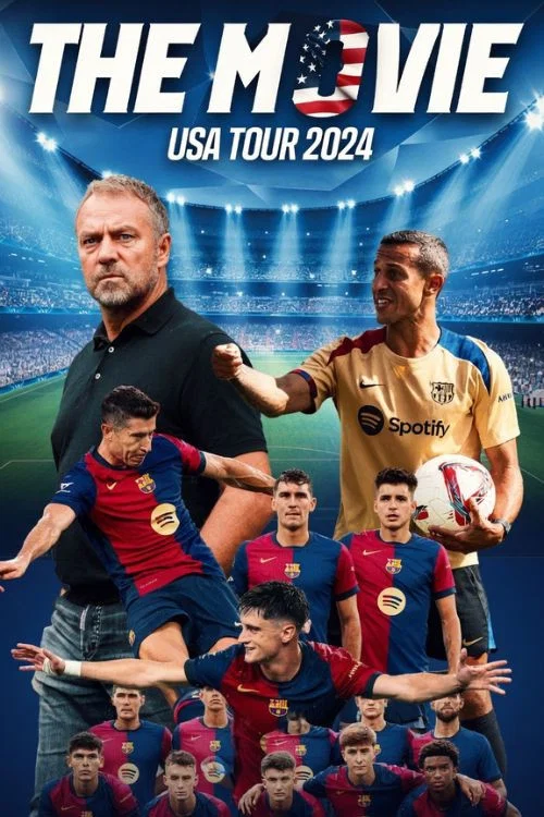 FC Barcelona USA Summer Tour 2024 | The Movie постер