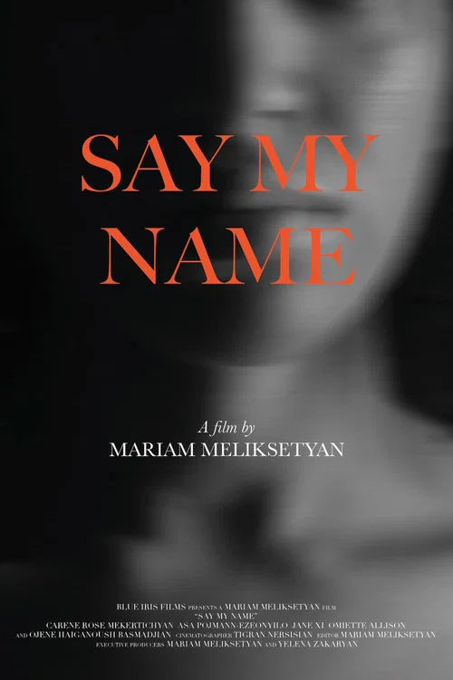 Say My Name постер