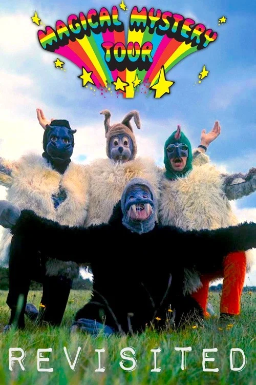 Magical Mystery Tour Revisited постер