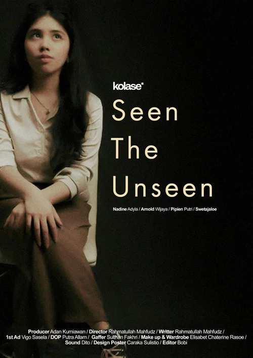 Seen The Unseen постер