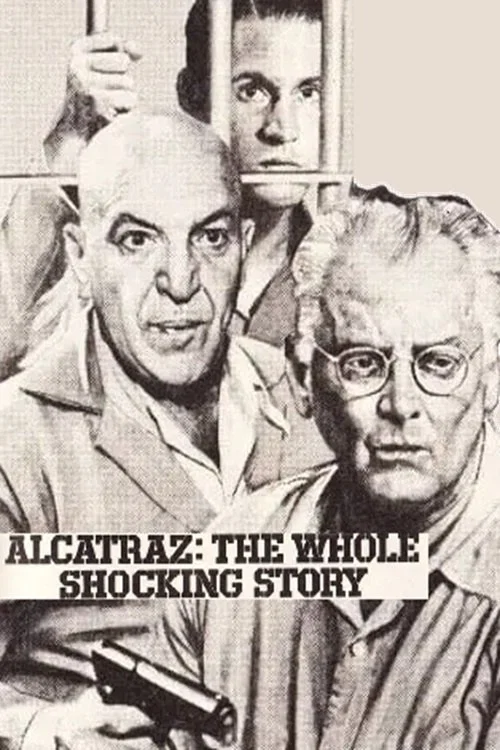 Alcatraz: The Whole Shocking Story постер