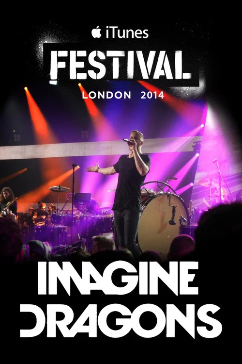 Imagine Dragons - iTunes Festival SXSW 2014 постер