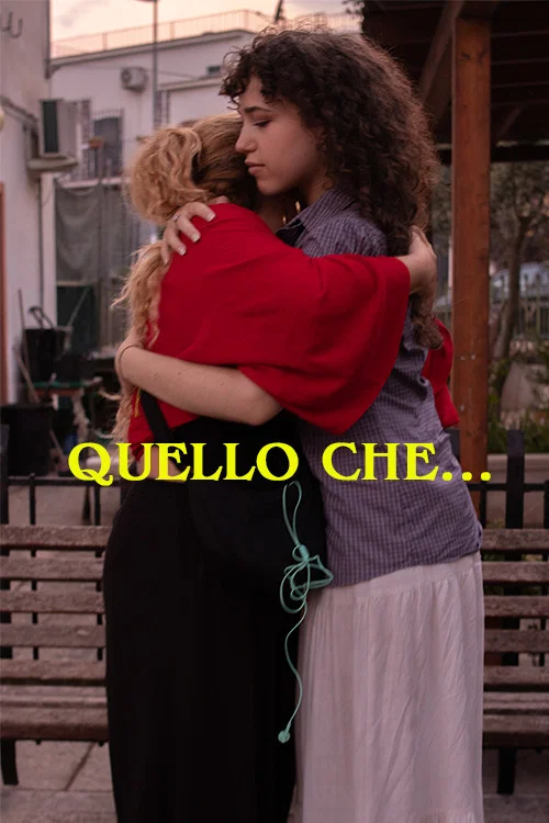 Quello che... постер