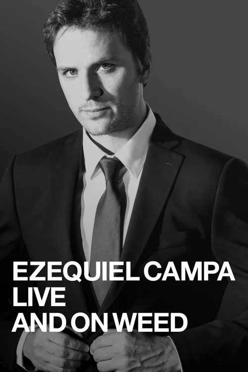 Ezequiel Campa: En Vivo y en la Hierba постер