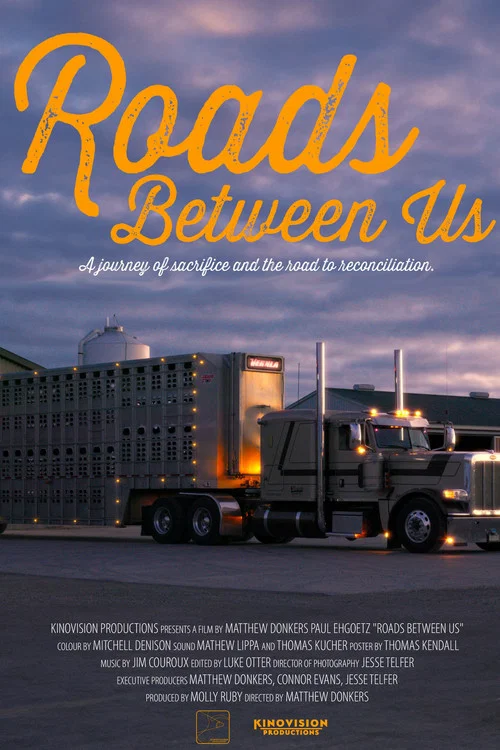 Roads Between Us постер