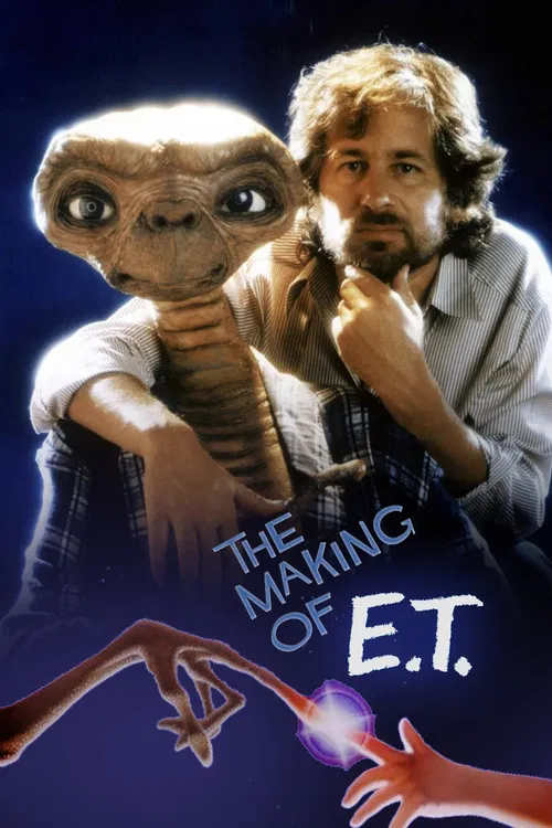 The Making of 'E.T. the Extra-Terrestrial' постер