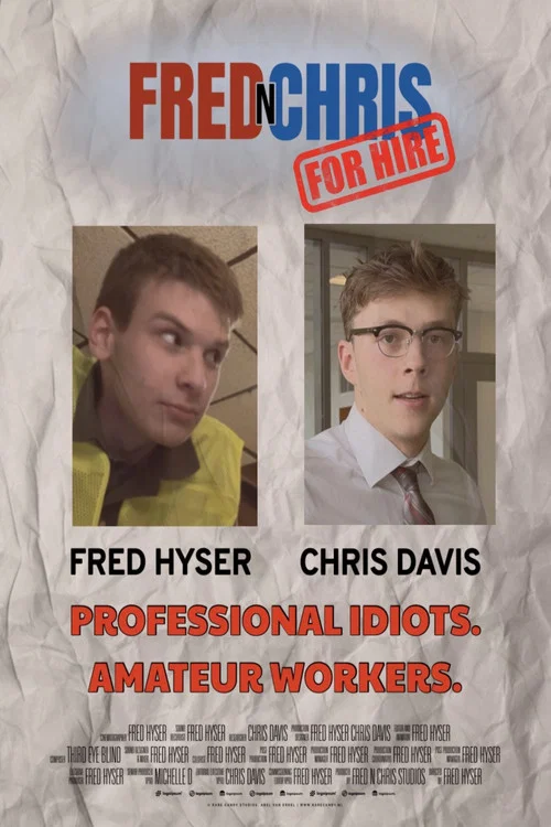 Fred n Chris For Hire постер