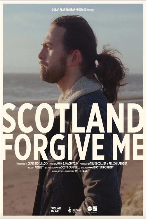Scotland, Forgive Me постер