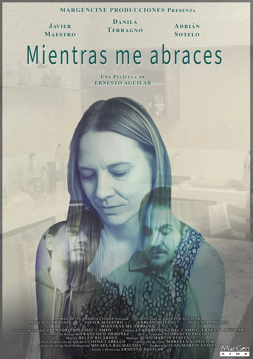 Mientras Me Abraces постер