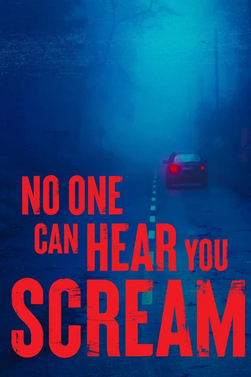 No One Can Hear You Scream постер