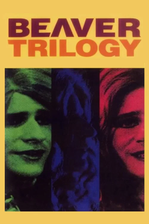 Beaver Trilogy постер