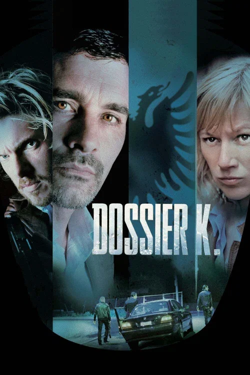 Dossier K. постер