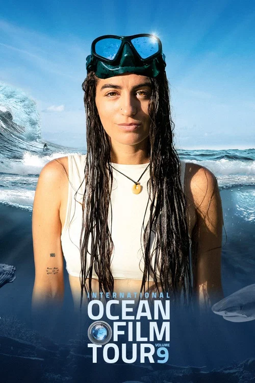 International OCEAN FILM TOUR Vol. 9 постер