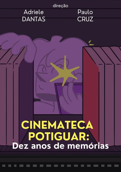 Cinemateca Potiguar: Dez Anos de Memórias постер