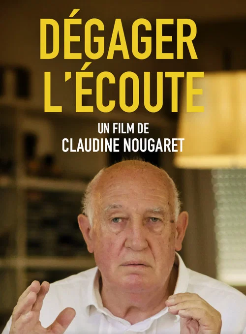Dégager l'écoute постер
