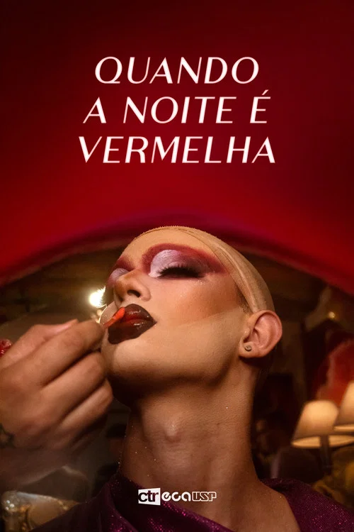 Quando A Noite É Vermelha постер