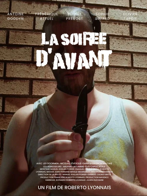 La soirée d'avant. постер