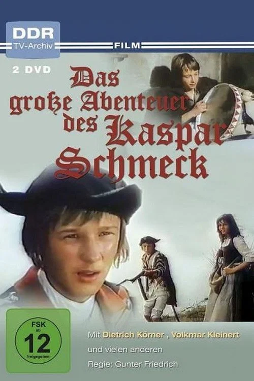 Das große Abenteuer des Kaspar Schmeck постер