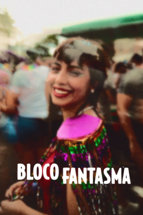 Bloco Fantasma постер