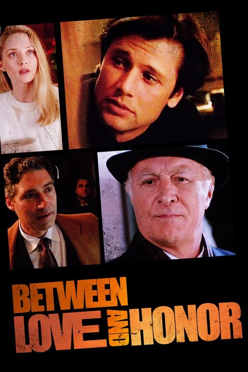 Between Love and Honor постер