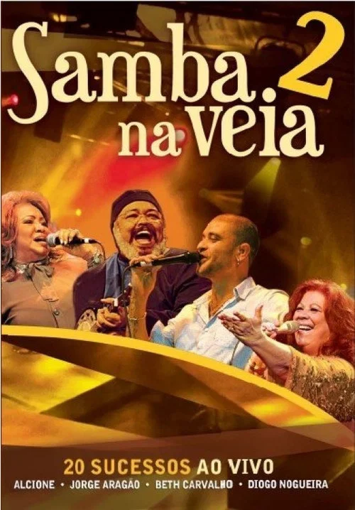 Samba Na Veia 2 постер