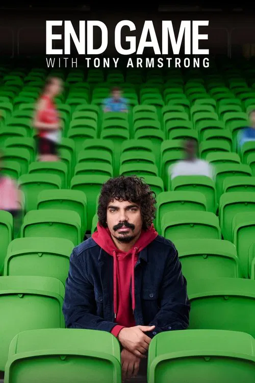 End Game with Tony Armstrong постер