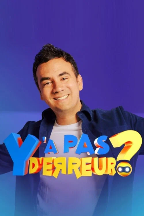Y'a pas d'erreur ? постер