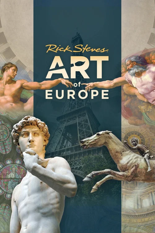 Rick Steves' Art of Europe постер
