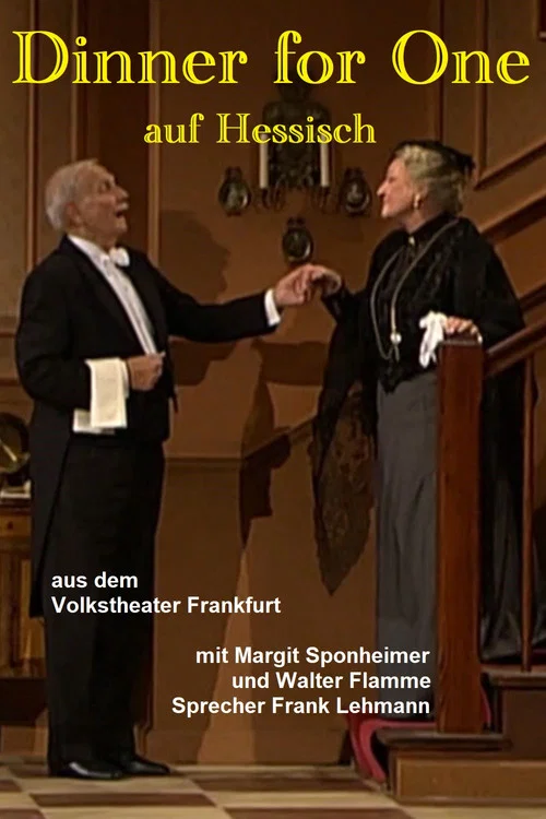 Dinner for One auf Hessisch постер