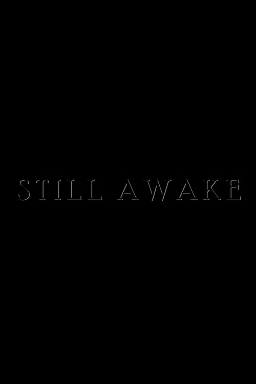 Still Awake постер