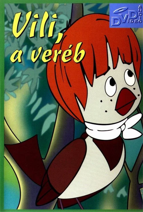 Vili, a veréb постер