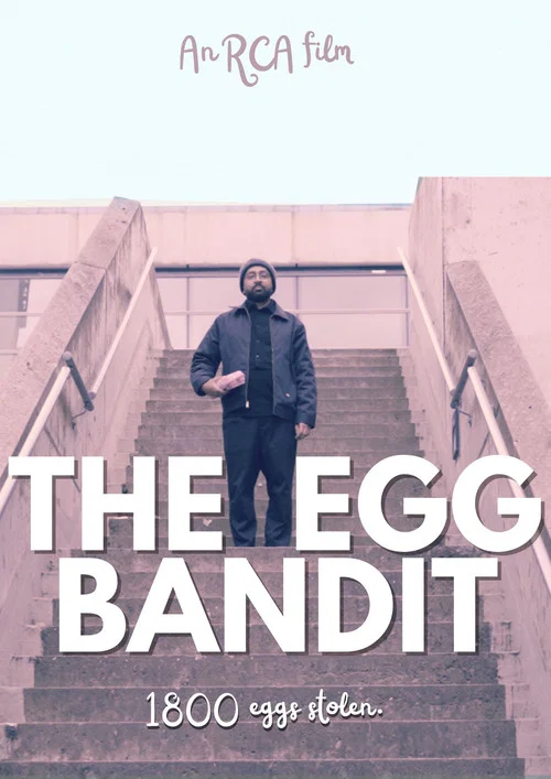 The Egg Bandit постер