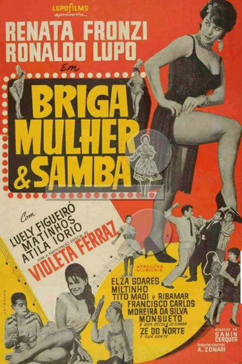 Briga, Mulher e Samba постер