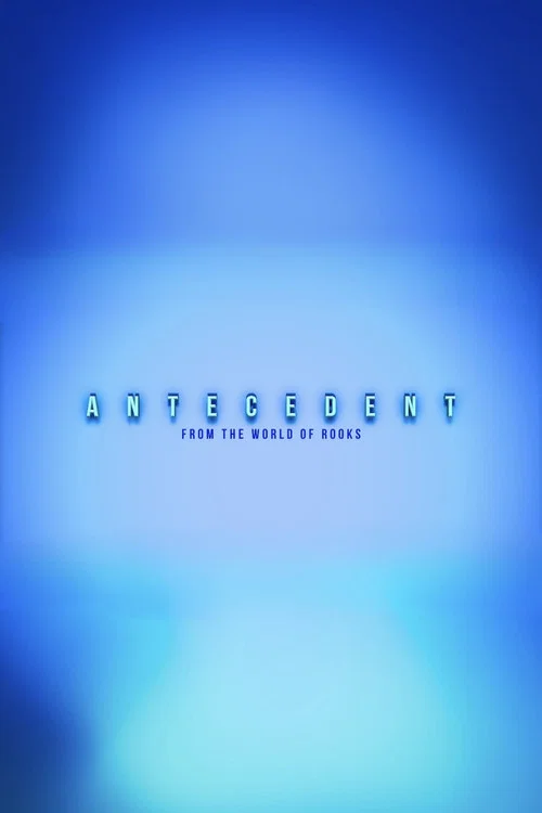 Antecedent постер