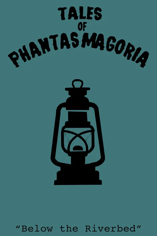 Tales of Phantasmagoria: Below the Riverbed постер