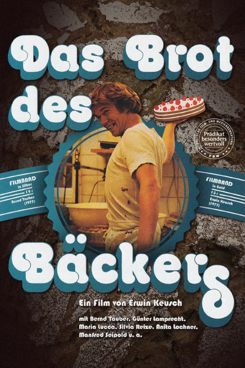 Das Brot des Bäckers постер