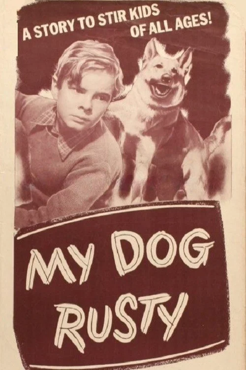 My Dog Rusty постер