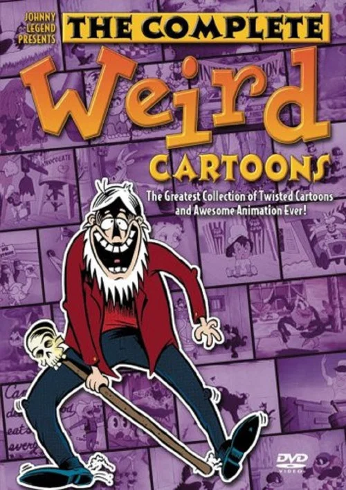 Johnny Legend Presents: The Complete Weird Cartoons постер