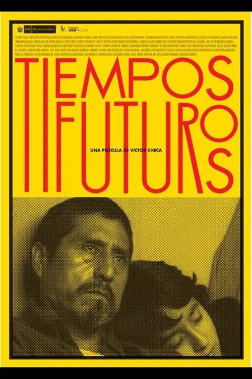 Tiempos Futuros постер