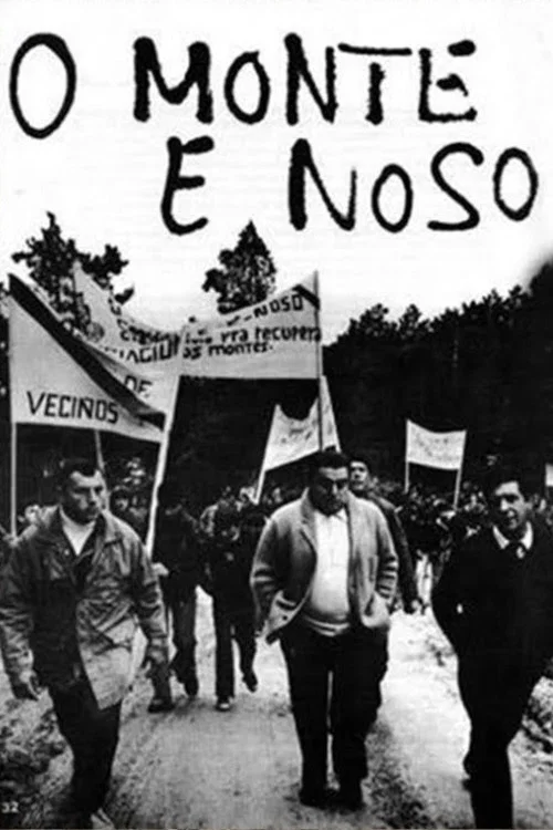 O monte é noso постер
