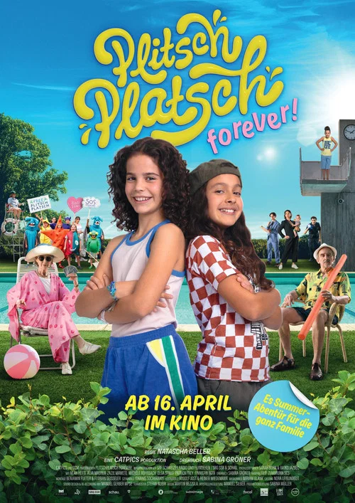 Plitschplatsch forever! постер