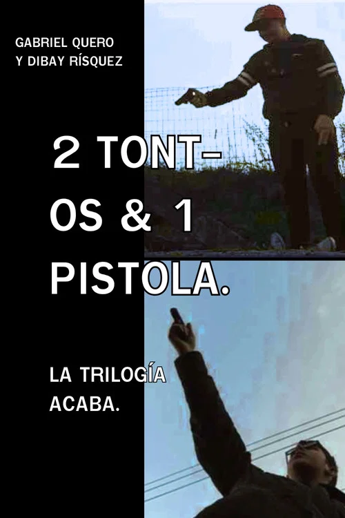 2 Tontos & 1 Pistola постер
