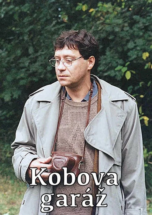 Kobova garáž постер