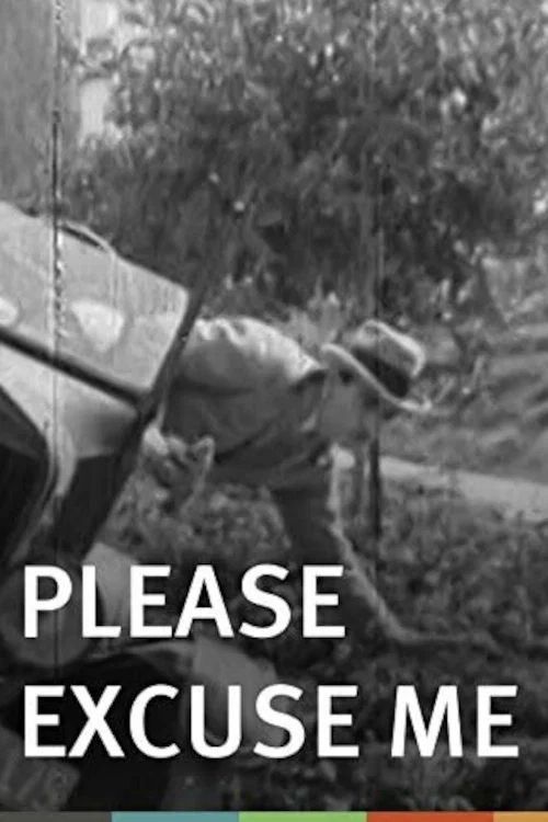 Please Excuse Me постер