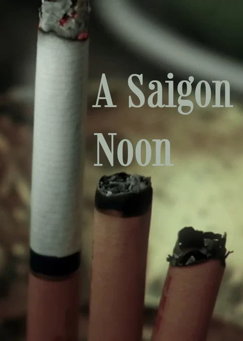 A Saigon-Noon постер