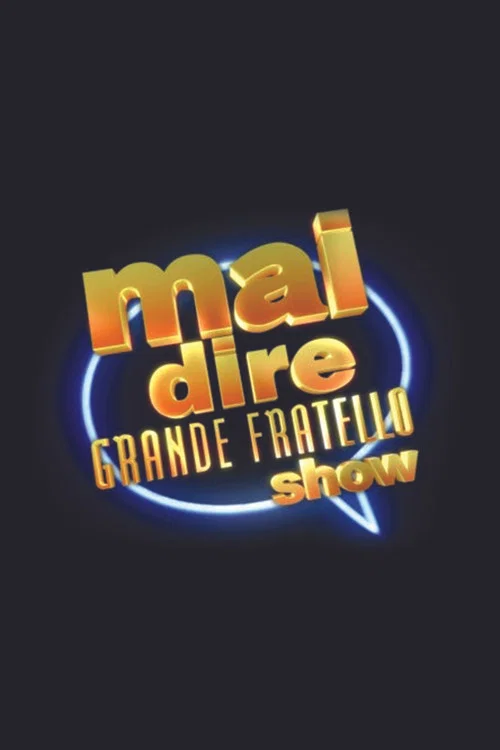 Mai dire Grande Fratello show постер
